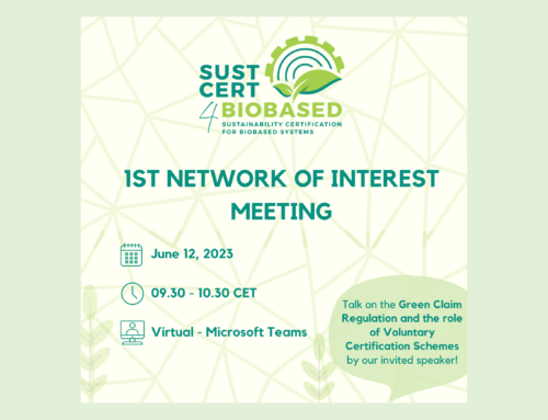 1st SUSTCERT4BIOBASED Network of Interest meeting